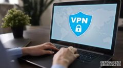 <b>蓝冠官网:VIAVI希望帮助企业管理他们的VPN</b>