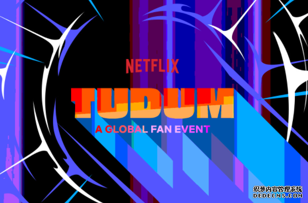 Netflix 2022 新片预告、蓝冠代理上映日期全合集，Tudum 粉丝活动惊喜不断！
