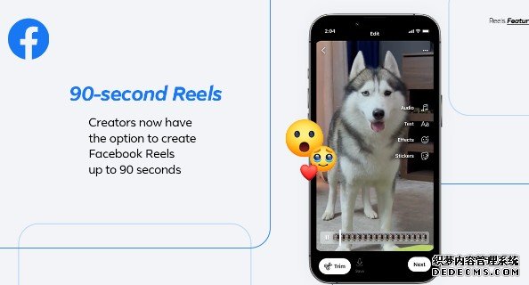 Facebook 把 Reels 的时长蓝冠测速上限增加到 90 秒了